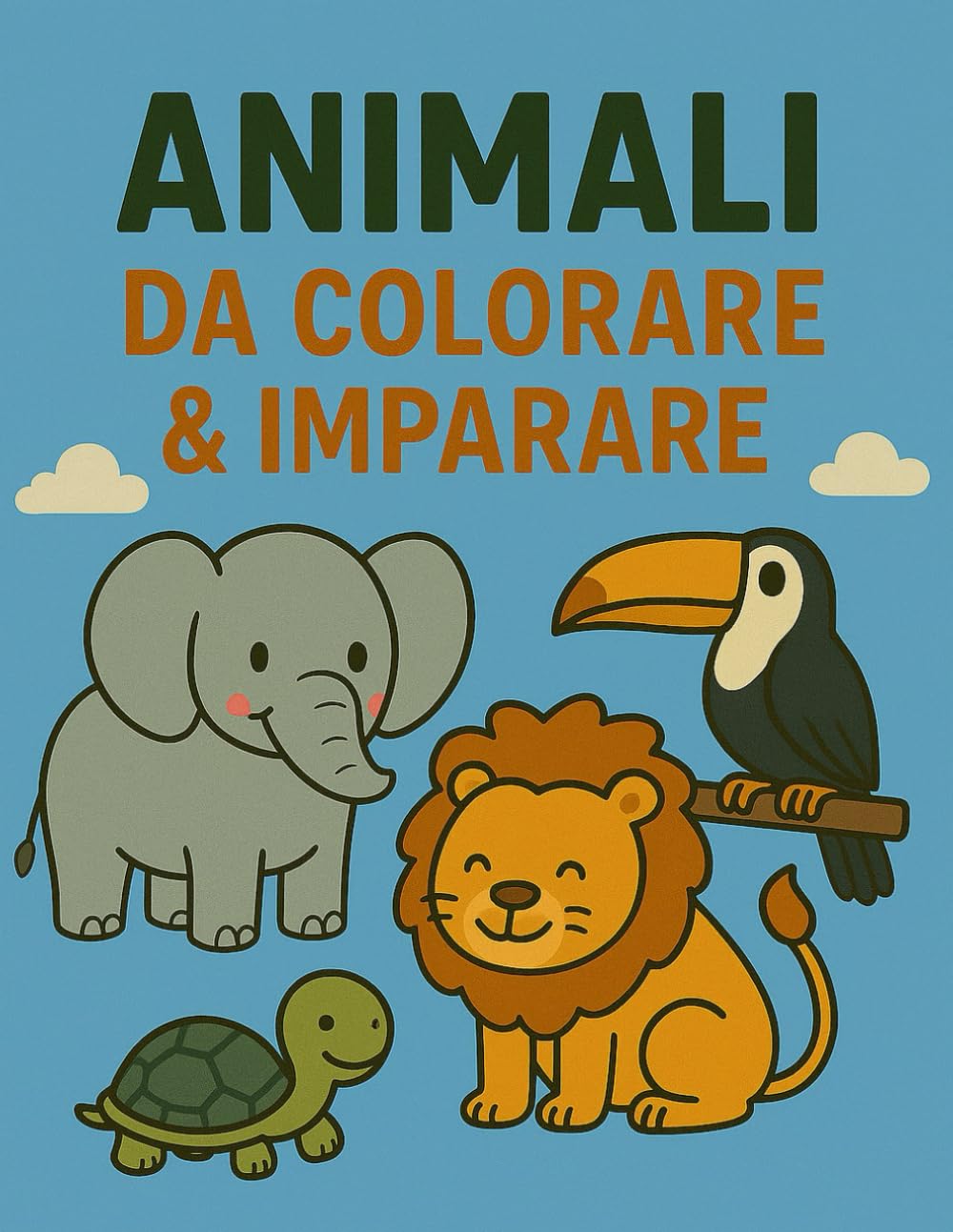 Animali da Colorare e Imparare: Per colorare, scoprire e imparare il tedesco con divertenti illustrazioni di animali per bambini dai 3 anni in su