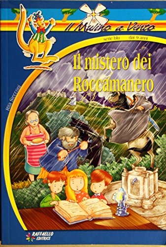 Il mistero dei Roccamanero