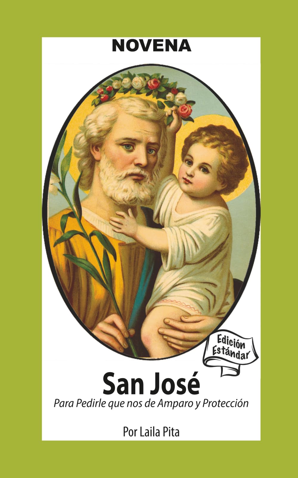 Novena De San José para Cuando Necesitas Amparo y Protección (Corazon Renovado Edición Estándar)