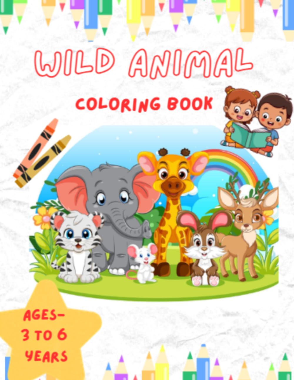 Wild Animals Coloring Book for Kids Ages 3–6: Fun and Easy Jungle Animal Coloring Pages for Toddlers and Preschoolers