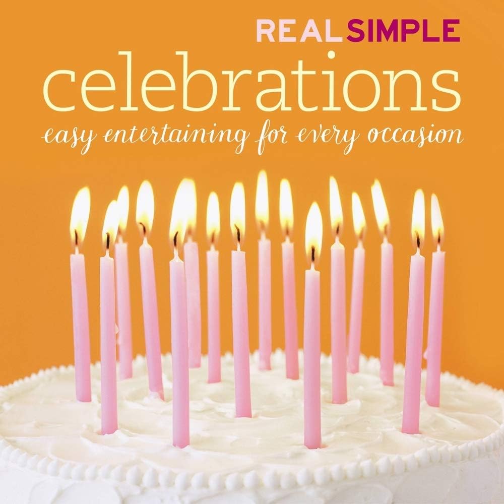 Real Simple: Celebrations Hardcover โ October 24, 2006