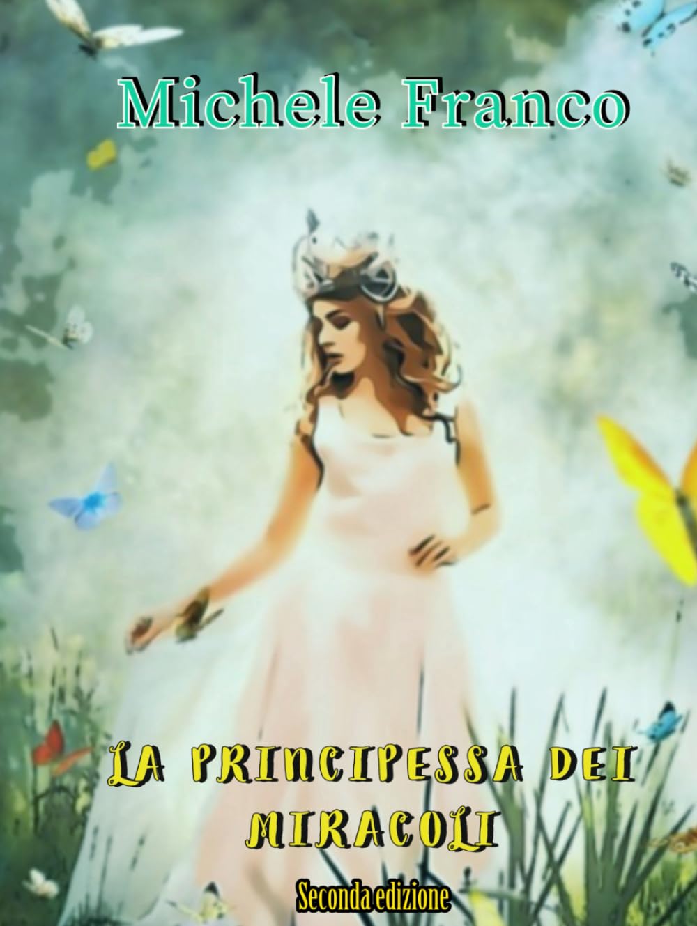 La principessa dei miracoli