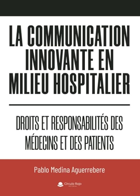 Portada de La communication innovante en milieu hospitalier