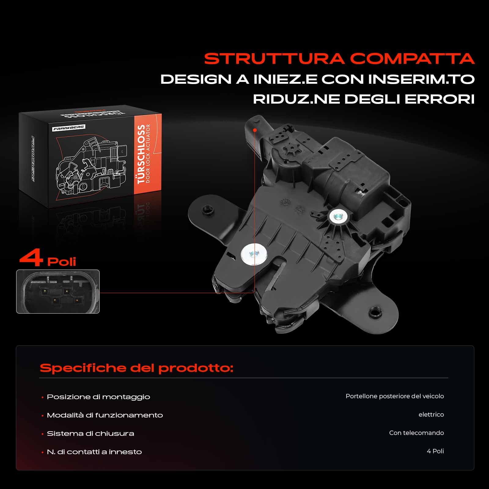 Frankberg Serratura portellone posteriore Portellone posteriore Posteriore destro 4-Poli Compatibile con M.i.n.i Clubman R55 1.4L-2.0L 2007-2014 M.i.n.i Clubvan R55 1.6L 2.0L 2012-2014 Replace# 754459