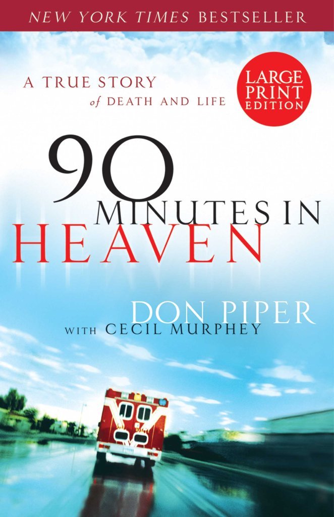 Buy 90 Minutes in Heaven: A True Story of Death & Life — BookShops.in