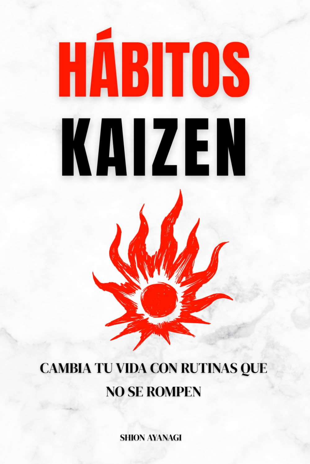 Hábitos Kaizen: cambia tu vida con rutinas que no se rompen