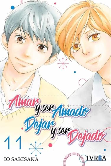 Amar y ser amado, dejar y ser dejado 11