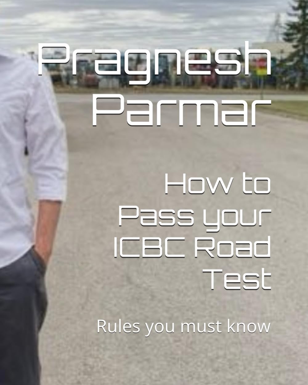 How to Pass your ICBC Road Test