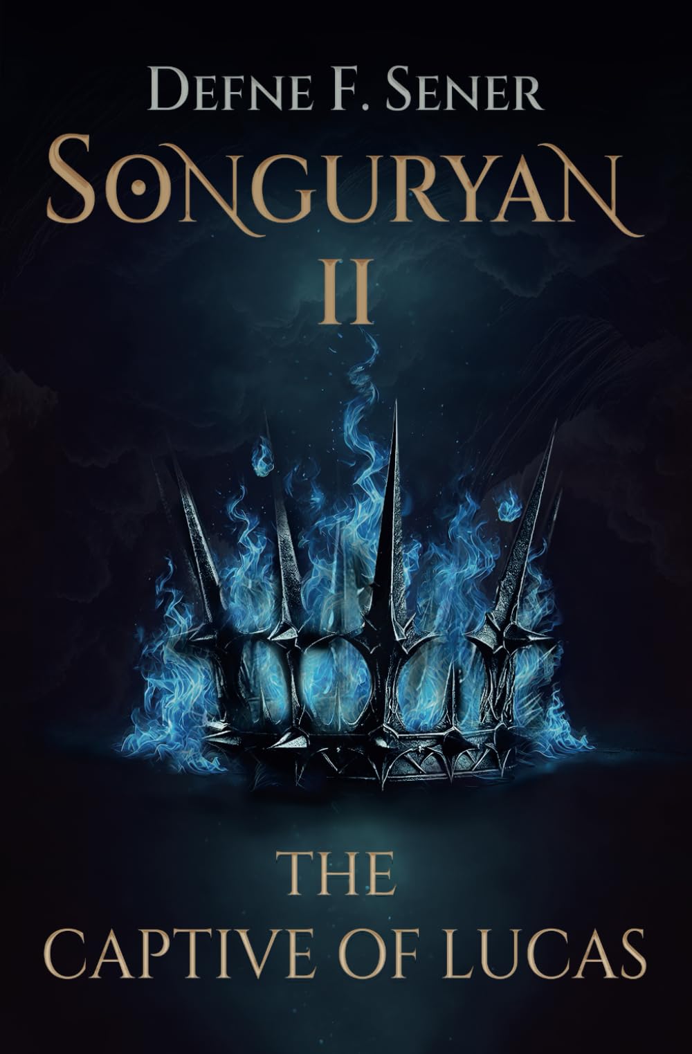 The Captive of Lucas: An Epic Fantasy Novel (Songuryan Series Book 2)