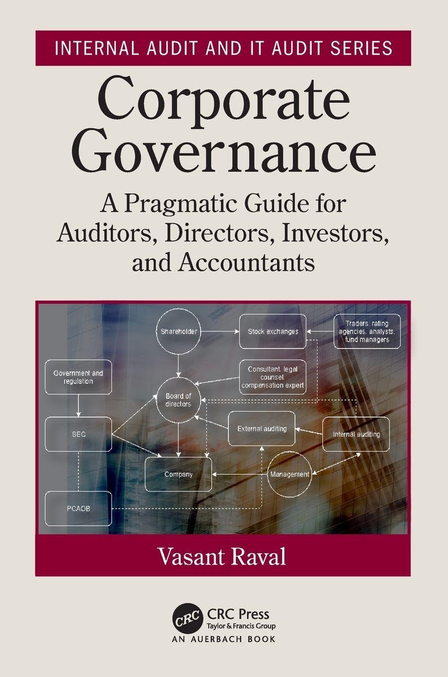 Corporate Governance (Security, Audit and Leadership Series)