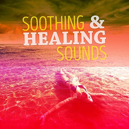 Soothing & Healing Sounds Healing Sounds for Deep Sleep