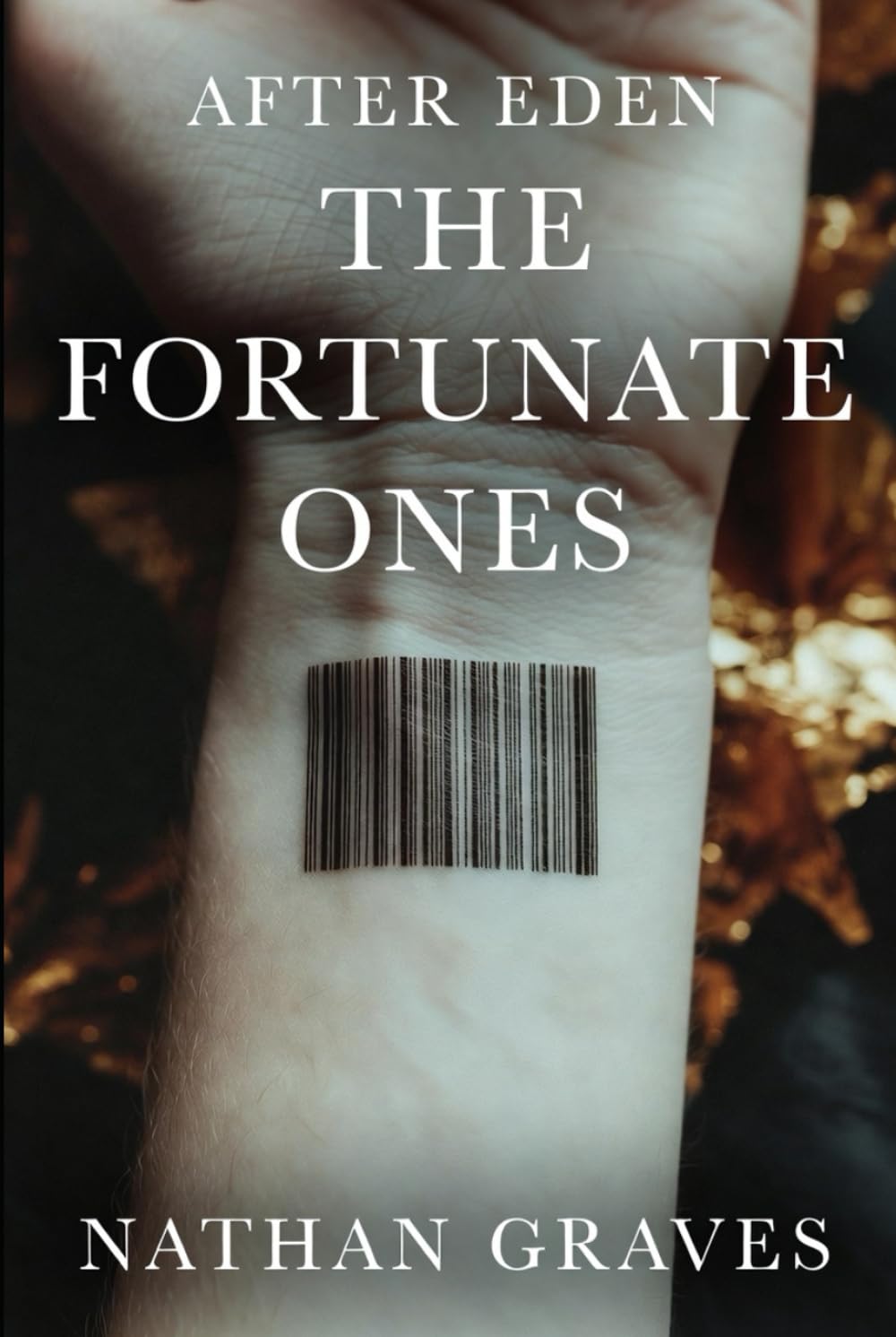 The Fortunate Ones (After Eden)