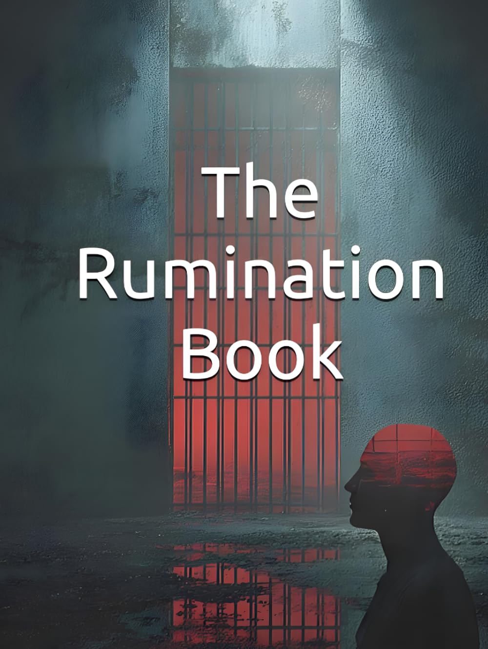 The Rumination Book: Break Free from Overthinking and Reclaim Your Mental Peace: A 30-Day Program to Stop Ruminating, Trust Yourself, and Transform ... (GSU Personal Development & Self-Mastery)