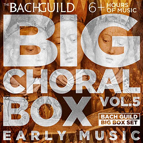Big Choral Music Box, Volume 5: Early Music