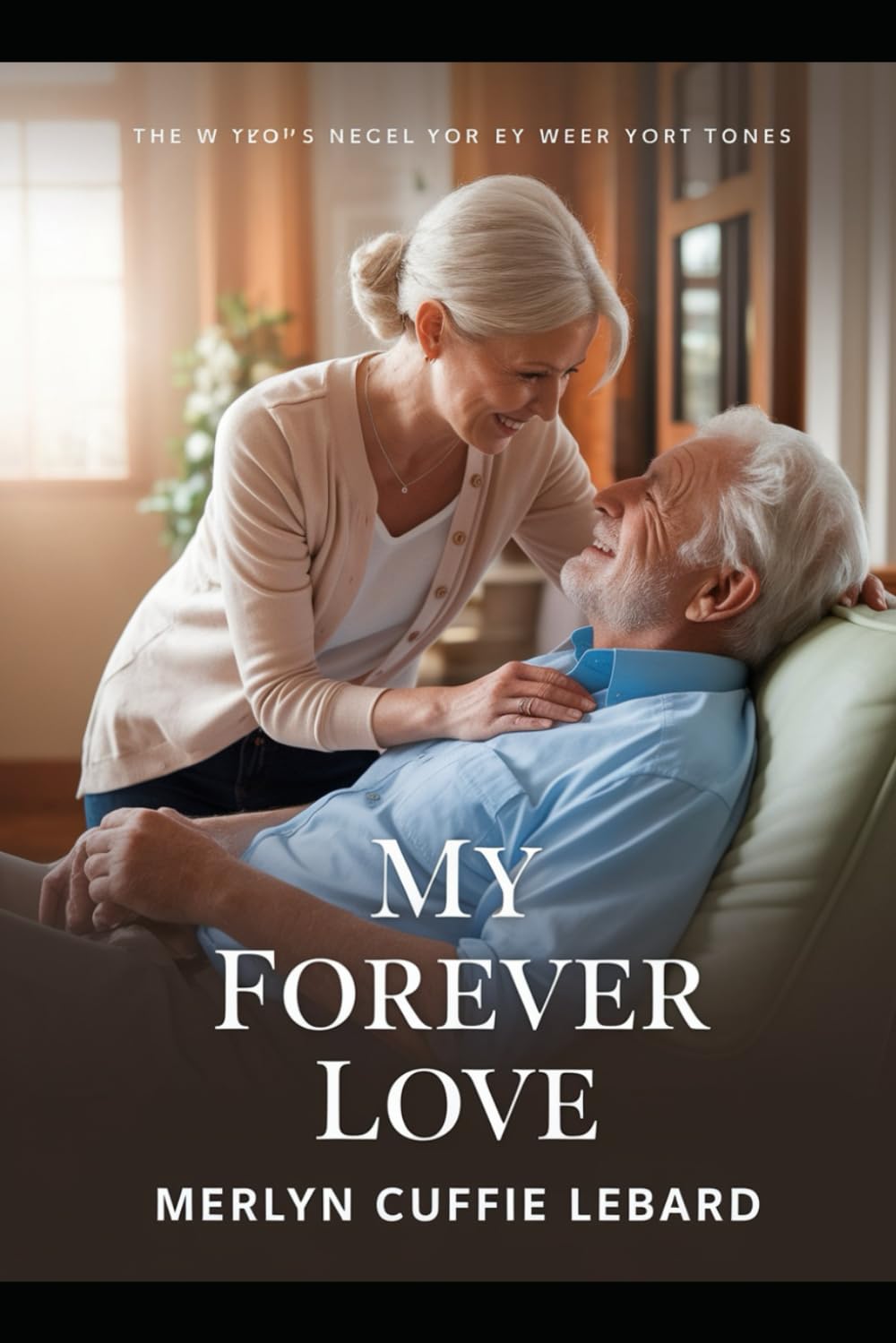 MY FOREVER LOVE: LIKE NO OTHER
