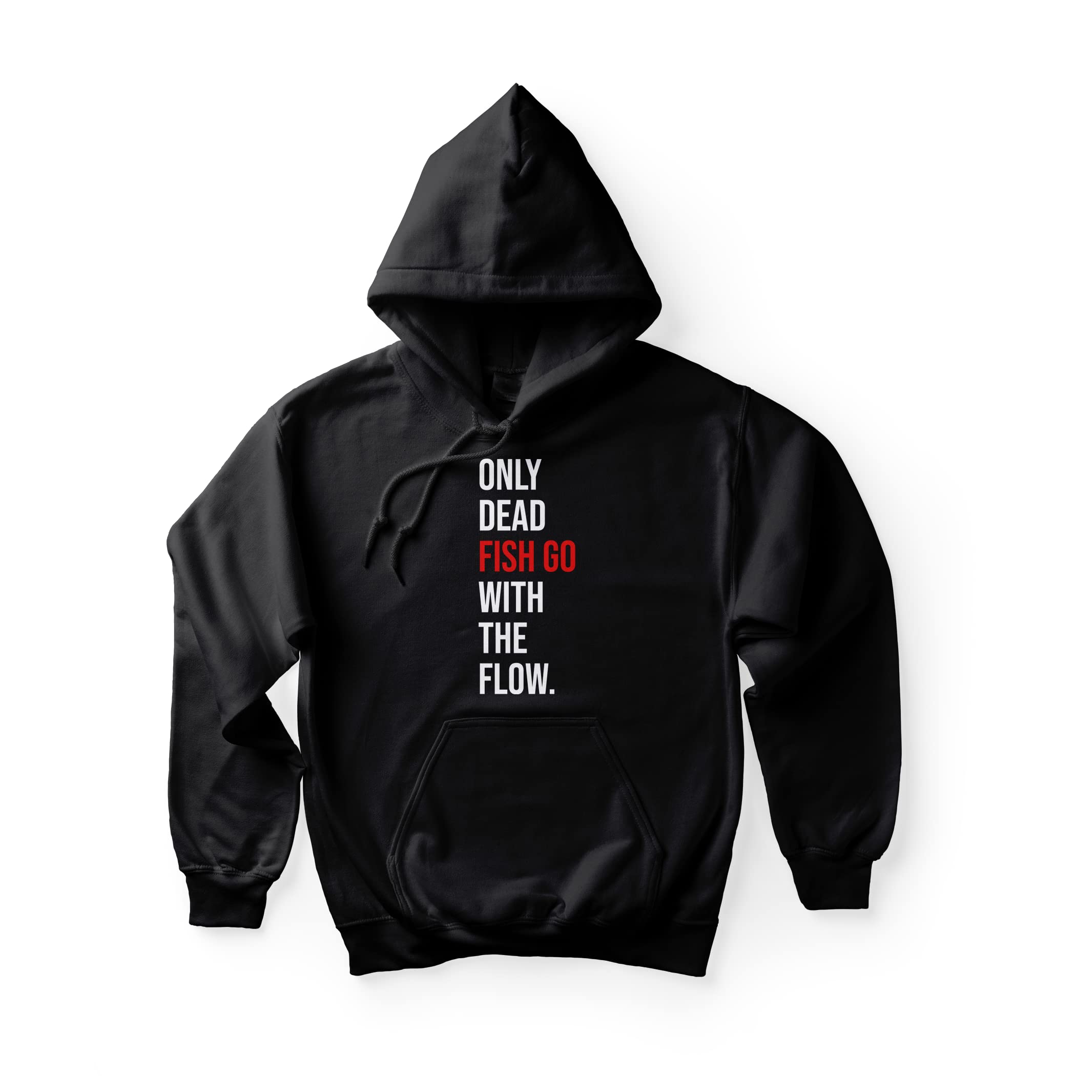 Alfaq Only Dead Fish go with The Flow Hoodie for Men & Women