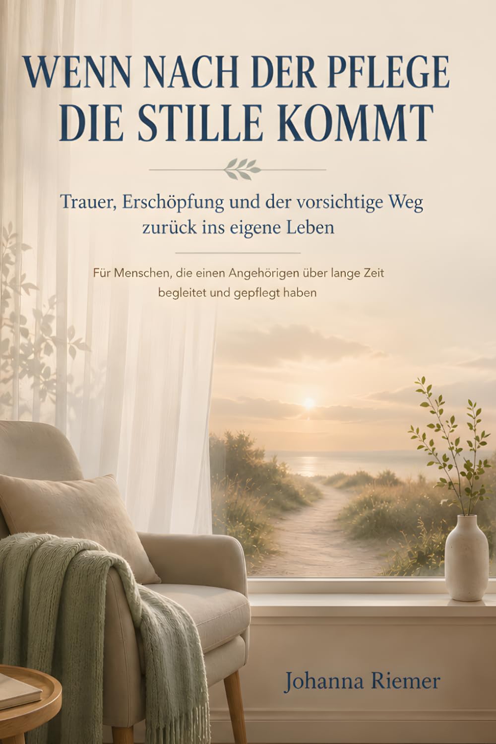 Wenn nach der Pflege die Stille kommt: Trauer, Erschöpfung und der vorsichtige Weg zurück ins eigene Leben