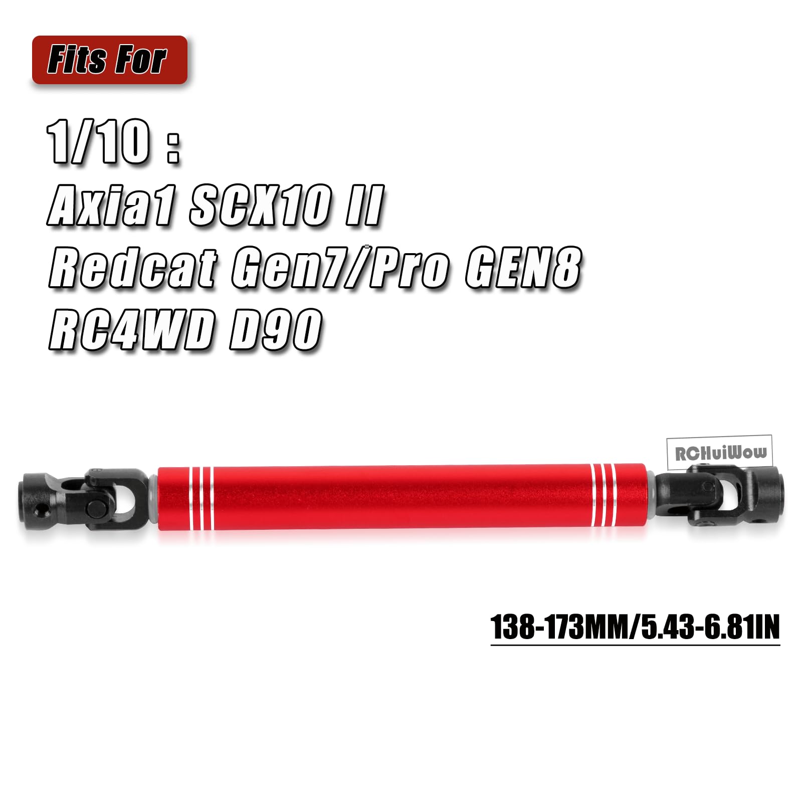 RCHuiWow 138-173MM Universal Driveshafts CVD Upgrades Part for 1/10 Axia1 SCX10 II D90 Redcat Gen7/Pro GEN8 RC4WD,Harden Steel #45 w/Alloy Aluminium RC Axles Drive Shafts,1PCS,Red