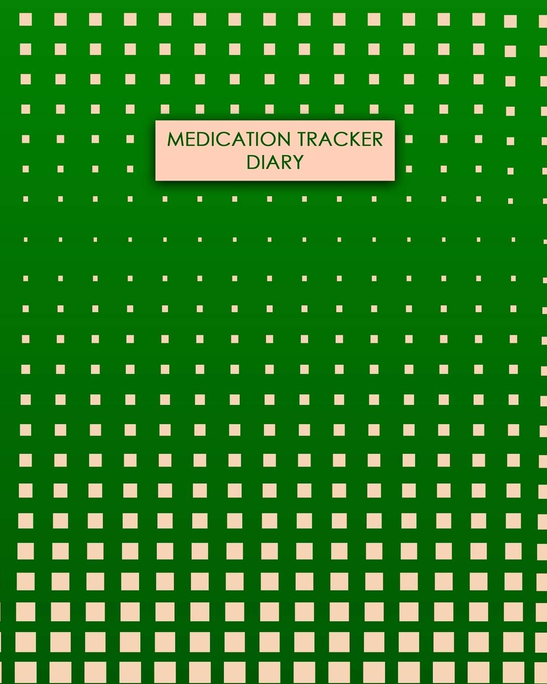 Medication Tracker Diary: Daily Medication Tracker Log Book: LARGE PRINT Daily Medicine Reminder Tracking. Practical Way to Avoid Duplication and Mistakes.