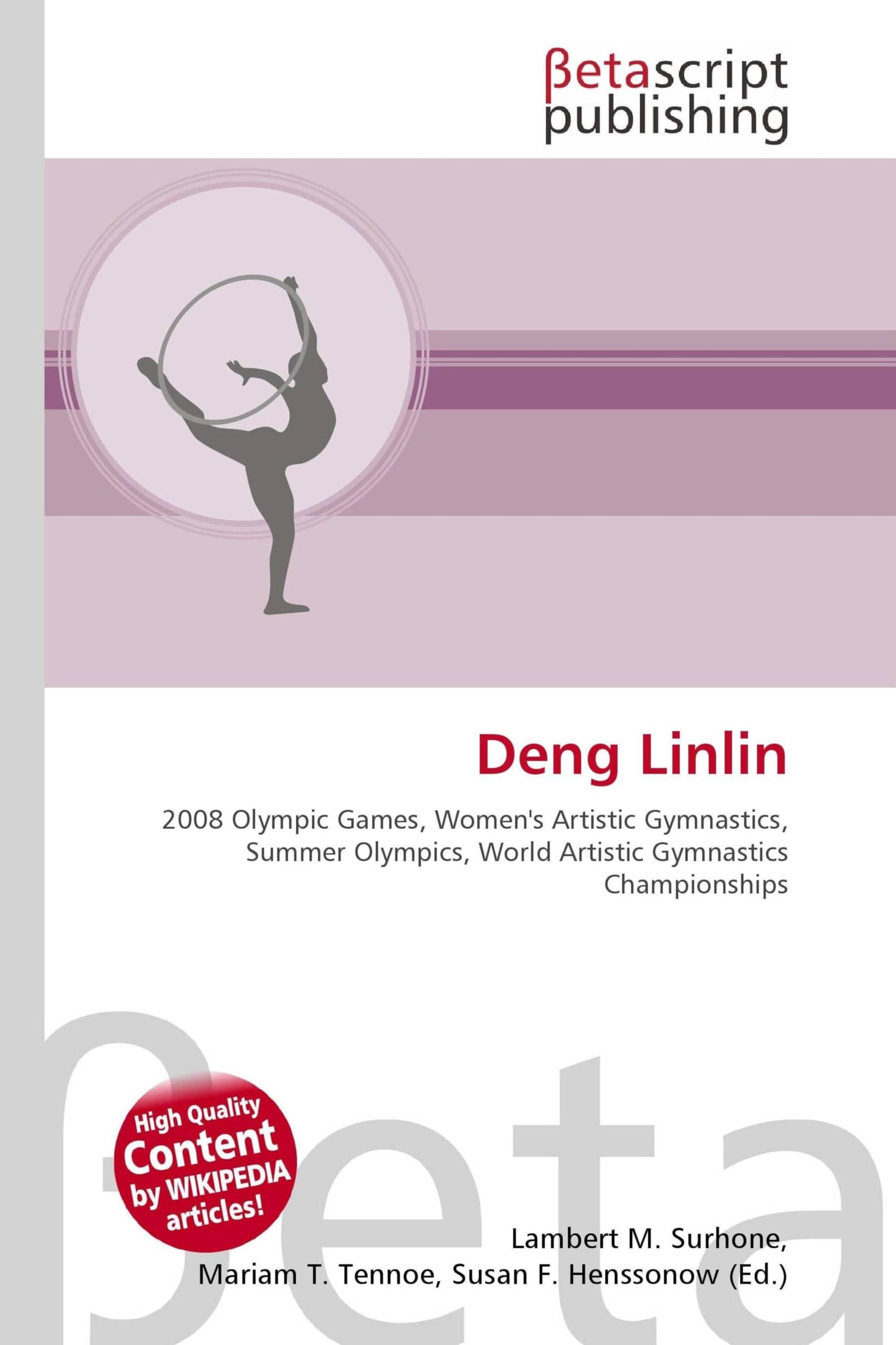 Deng Linlin: 2008 Olympic Games, Women's Artistic Gymnastics, Summer Olympics, World Artistic Gymnastics Championships