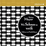 Wie Schnee so weiß (Die Luna-Chroniken 4)