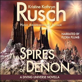 The Spires of Denon Audiolibro Por Kristine Kathryn Rusch arte de portada