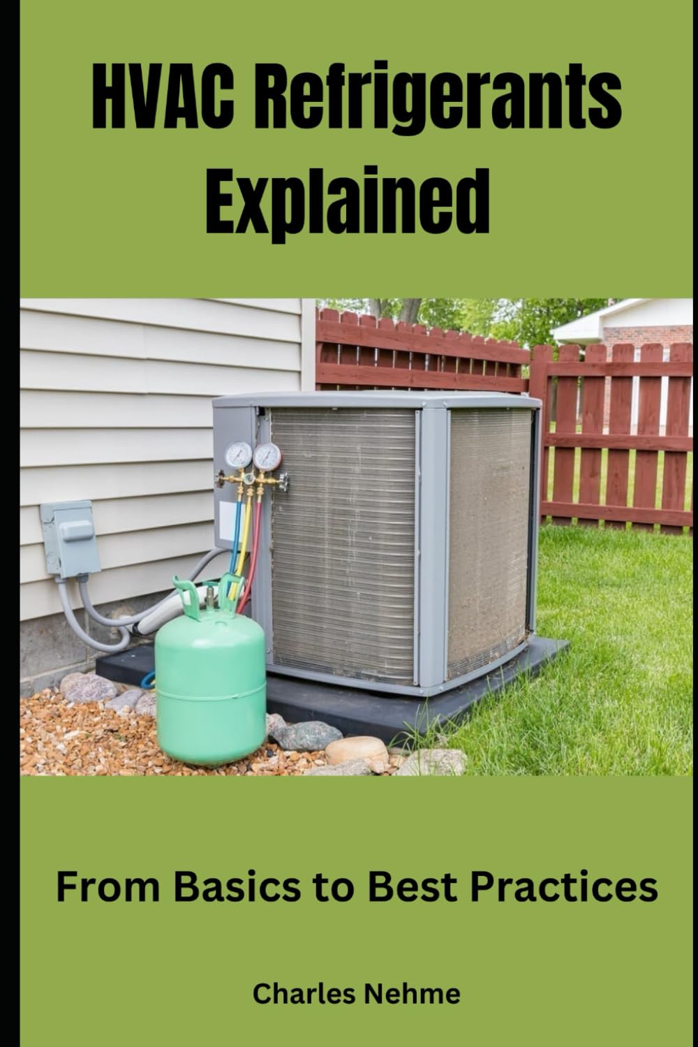 HVAC Refrigerants Explained: From Basics to Best Practices