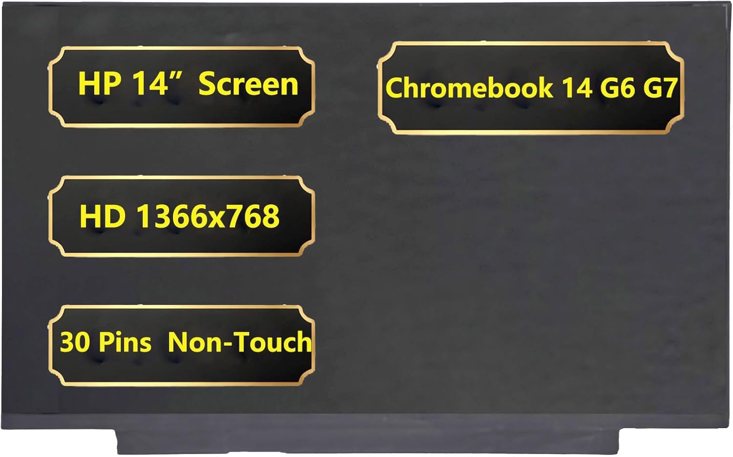 Replacement 14 inch LCD Screen for HP Chromebook 14 G6 G7 Series Laptop Non-Touch Screen HD 1366x768 30 Pin LCD LED Display