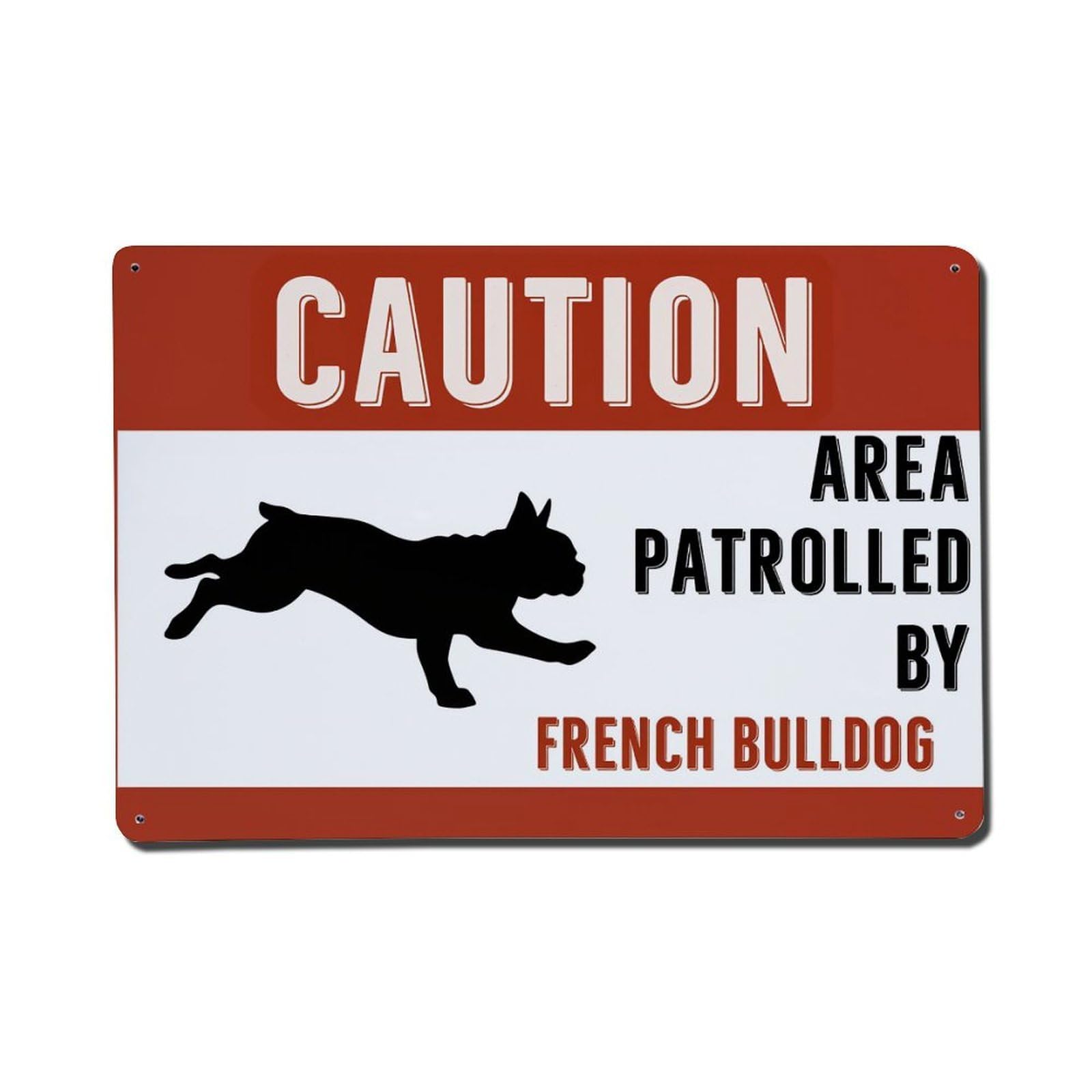 Enderetf Vintage Caution Area Patrolled By French Bulldog Tin Sign Metal Poster, Home Bar Garage Man Cave Cafe Indoor & Outdoor Wall Decoration 8X12inches