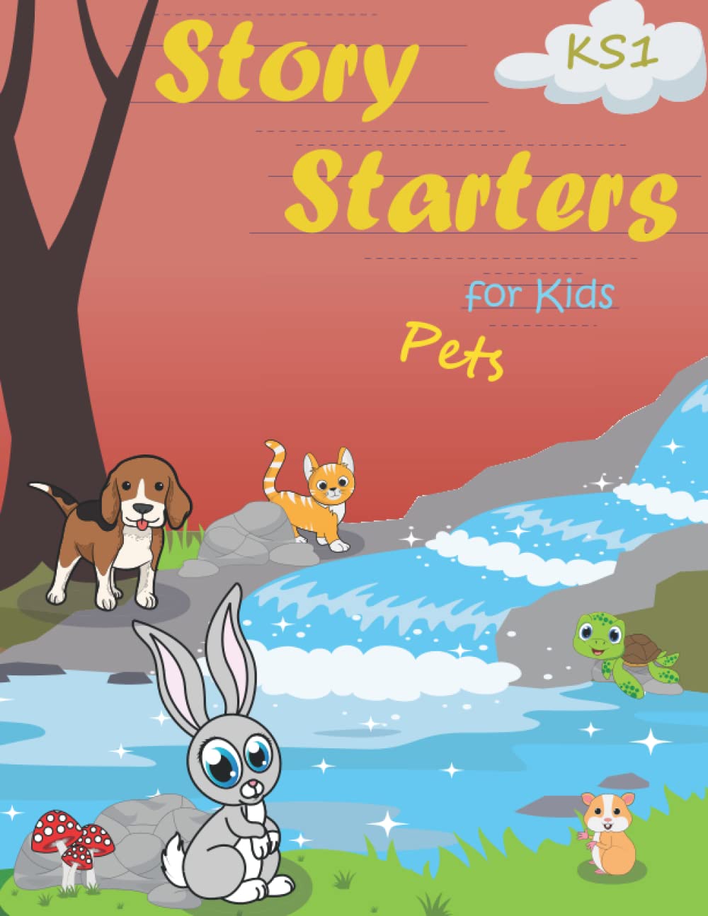 First Story Starters for Kids: Handwriting Story Starters Book. Small Children Summer Activity Book (Story Starters KS1)