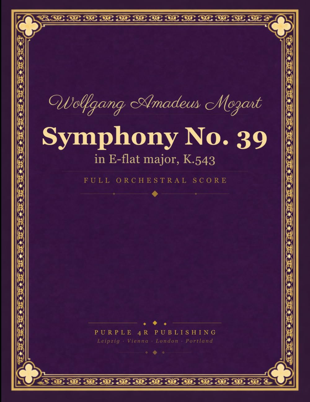 Mozart: Symphony No. 39 in E-flat major, K. 543 - Full Orchestral Score