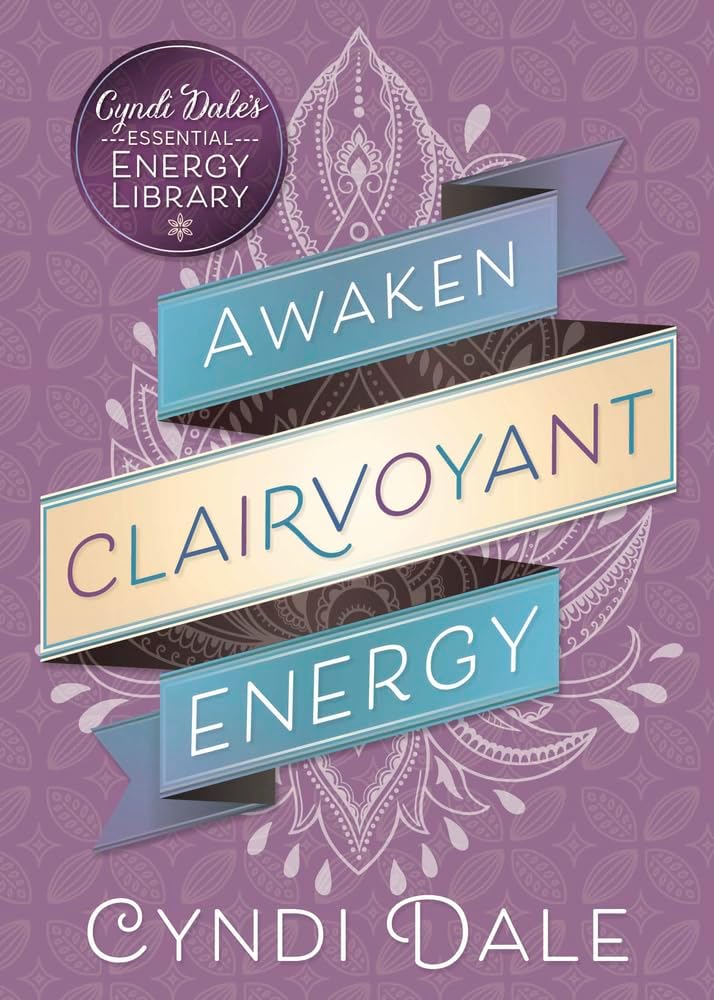 Awaken Clairvoyant Energy Paperback – 8 March 2018