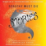 Cover of Dorothy Must Die Stories