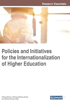 Policies and Initiatives for the Internationalization of Higher Education (Advances in Higher Education and Professional Development)