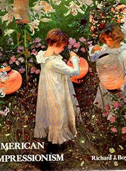Hardcover American Impressionism -- First 1st Printing w/ Dust Jacket Book