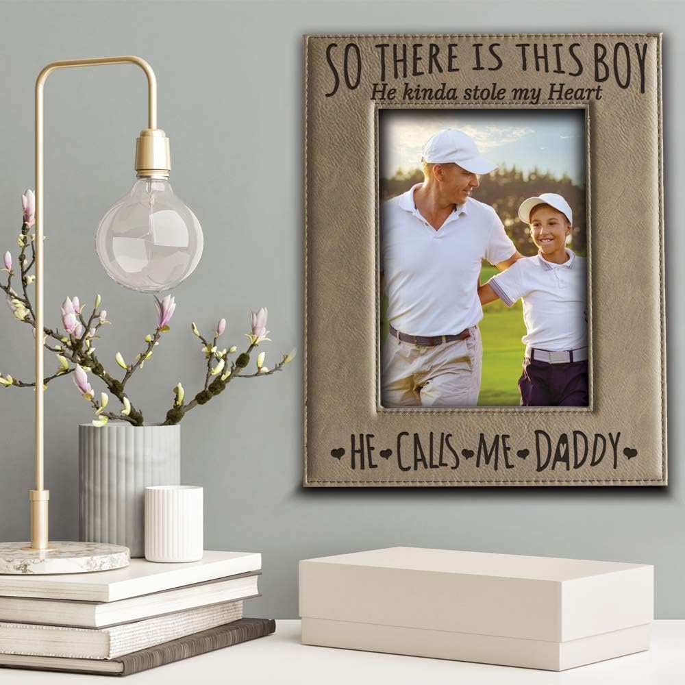 BELLA BUSTA- So There is This Boy He Kinda Stole My Heart,He Calls me Daddy-Daddy and Me Father and Son-Engraved Leather Picture Frame (5 x 7 Vertical)