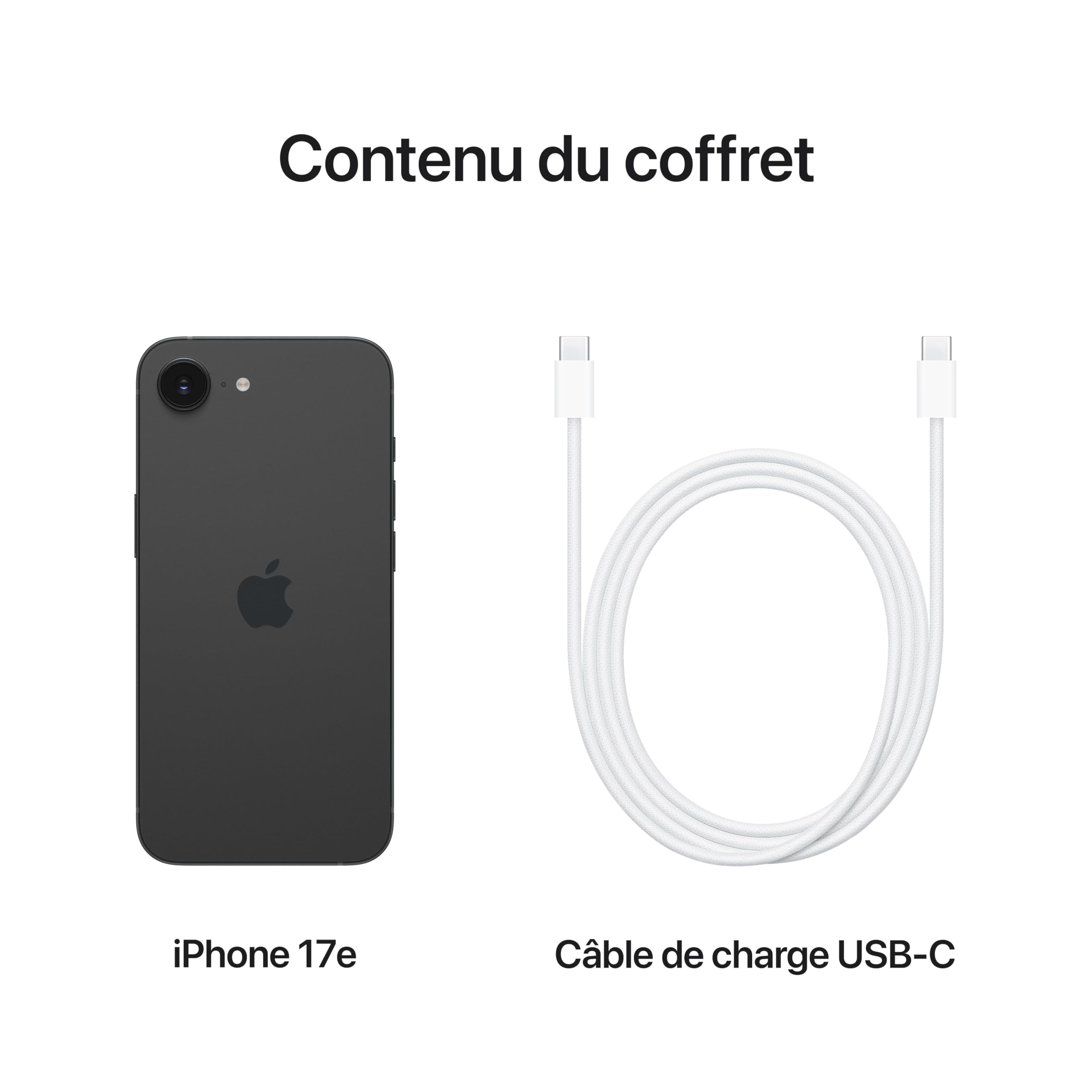 Apple iPhone 17e 256 Go : Écran Super Retina XDR 6,1 Pouces, Puce A19, Autonomie d’Une journée, Caméra Fusion 48 MP ; Noir