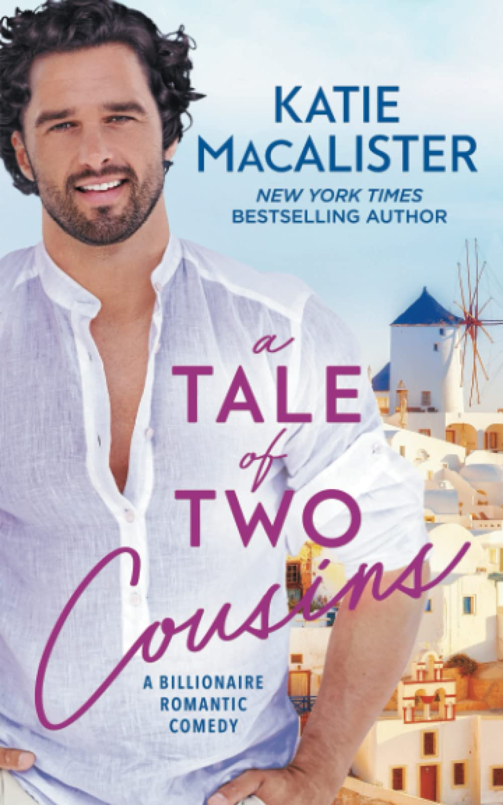 A Tale of Two Cousins (A Billionaire Romantic Comedy)
