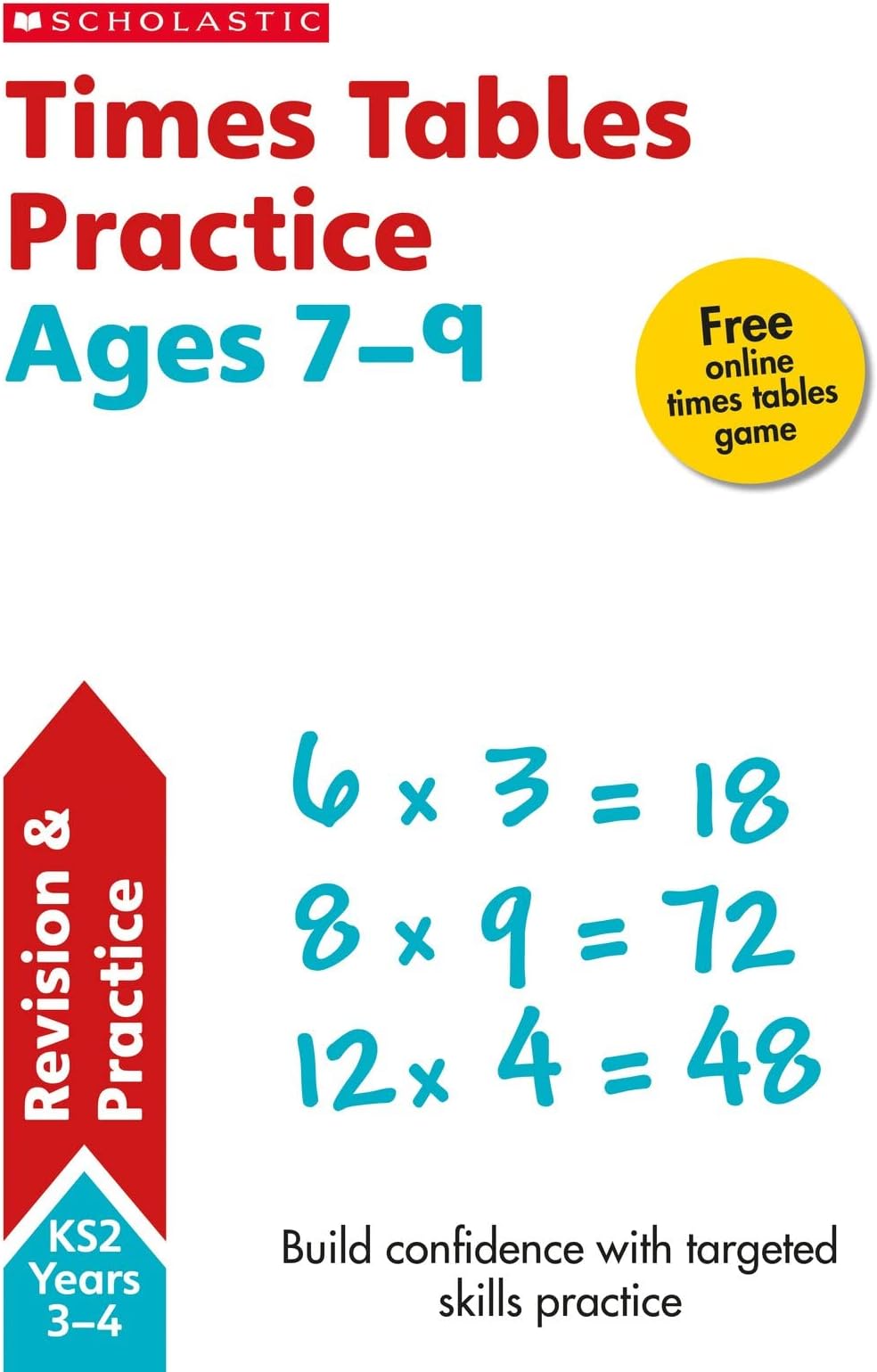Times Tables Practice Ages 7-9 Paperback – 6 September 2018