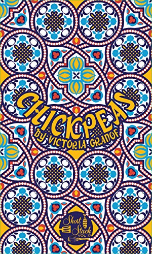 Preisvergleich Produktbild CHICKPEAS (Short Stack Editions, 17)