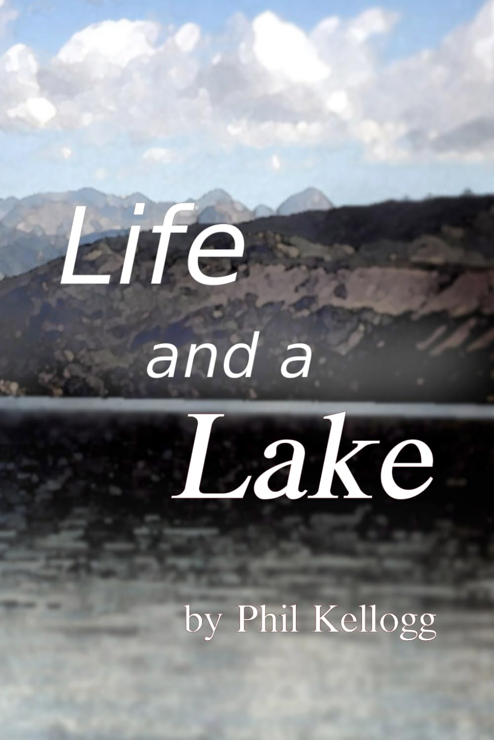 Life and a Lake: Growing up on a Wyoming Lake
