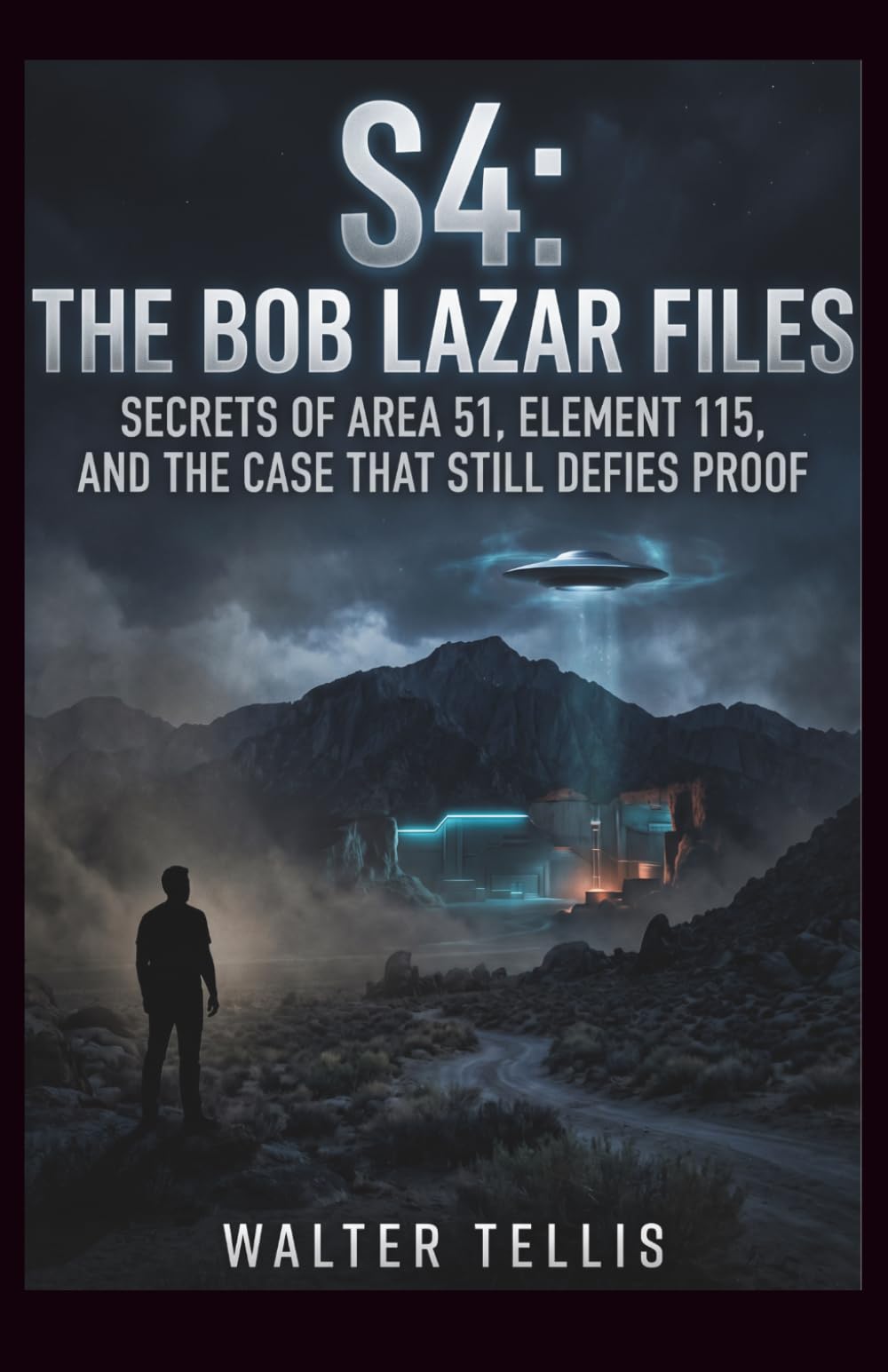 S4: The Bob Lazar Files: Secrets of Area 51, Element 115, and the Case That Still Defies Proof: 15 (True Story Behind the Screen)