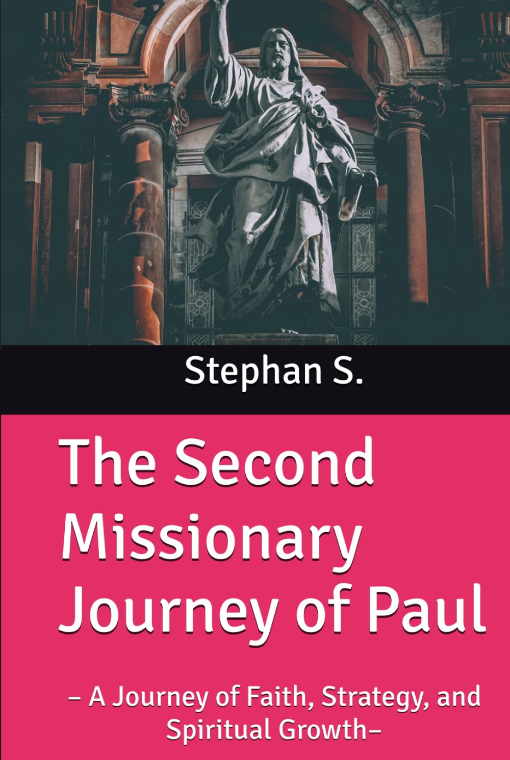 The Second Missionary Journey of Paul: – A Journey of Faith, Strategy, and Spiritual Growth–