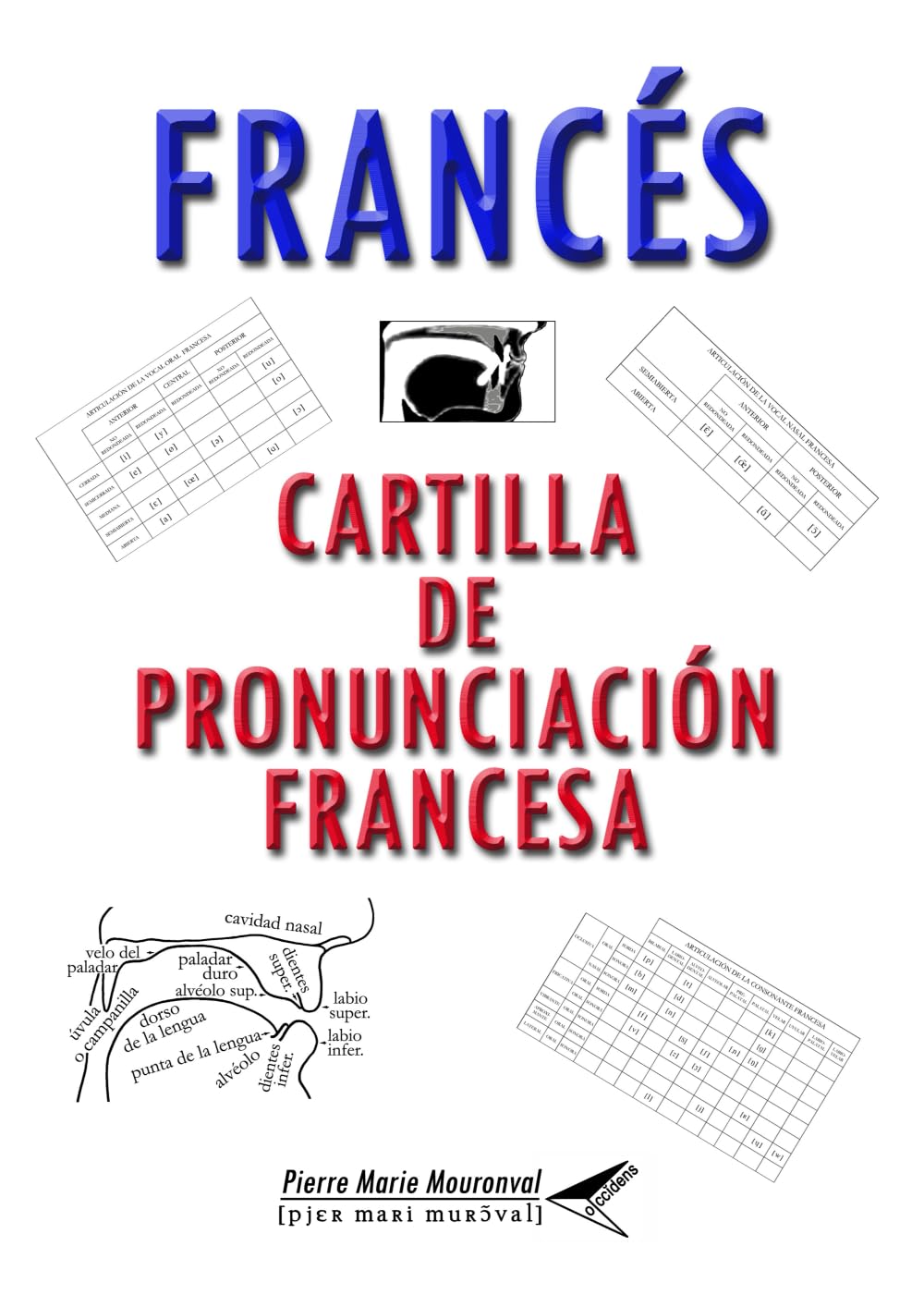 Francés: Cartilla de Pronunciación Francesa