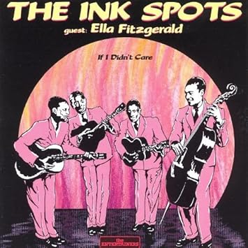 The ink spots i don t want