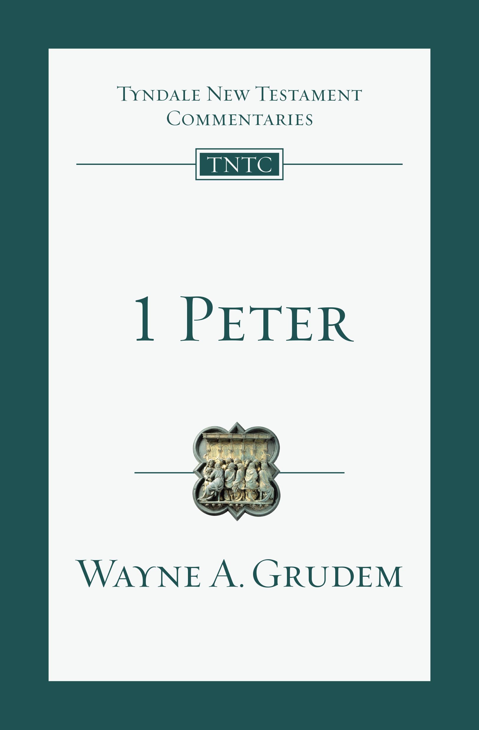 1 Peter: An Introduction and Commentary Volume 17 (Tyndale New Testament Commentaries, 17)