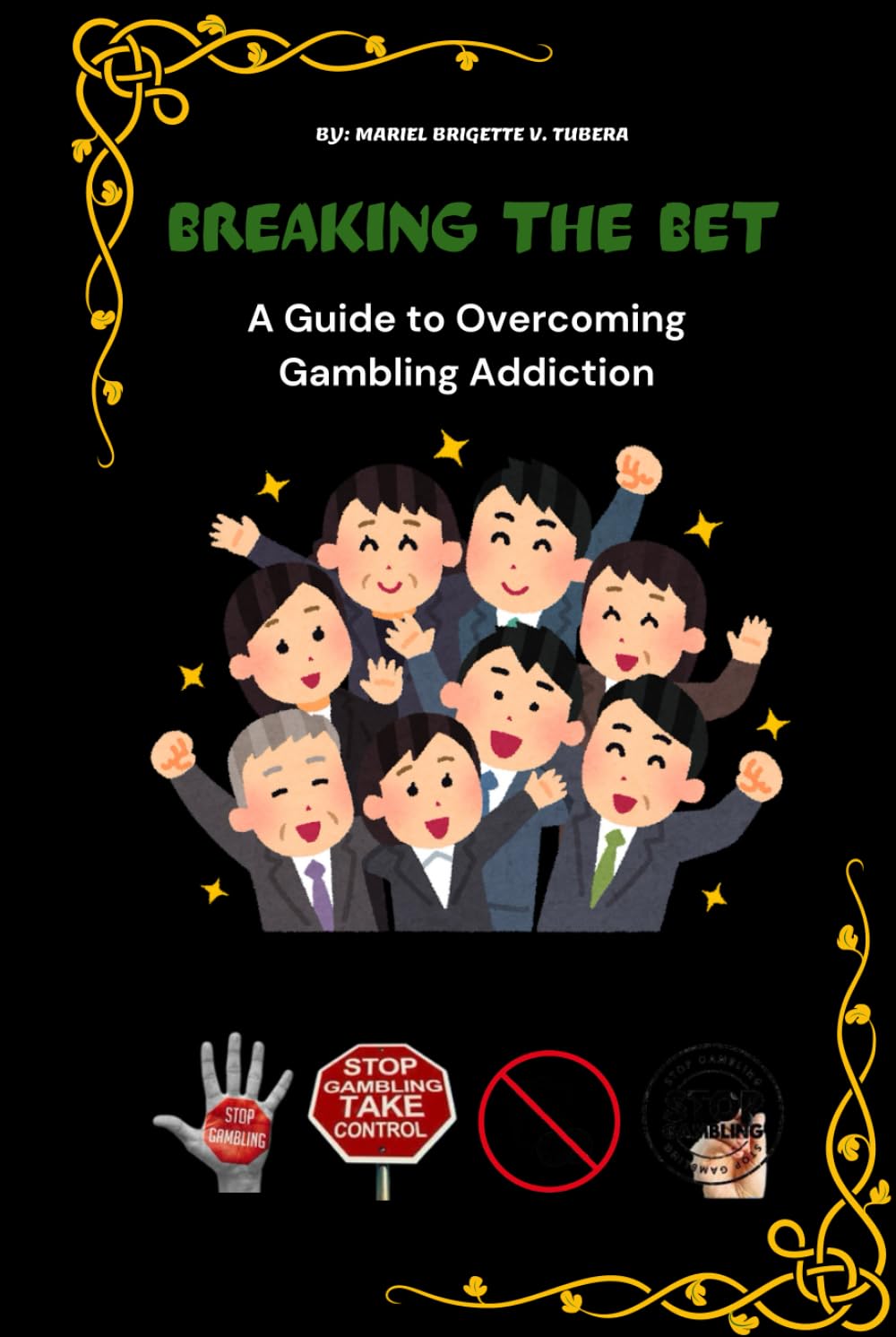 BREAKING THE BET : A Guide to Overcoming Gambling Addiction