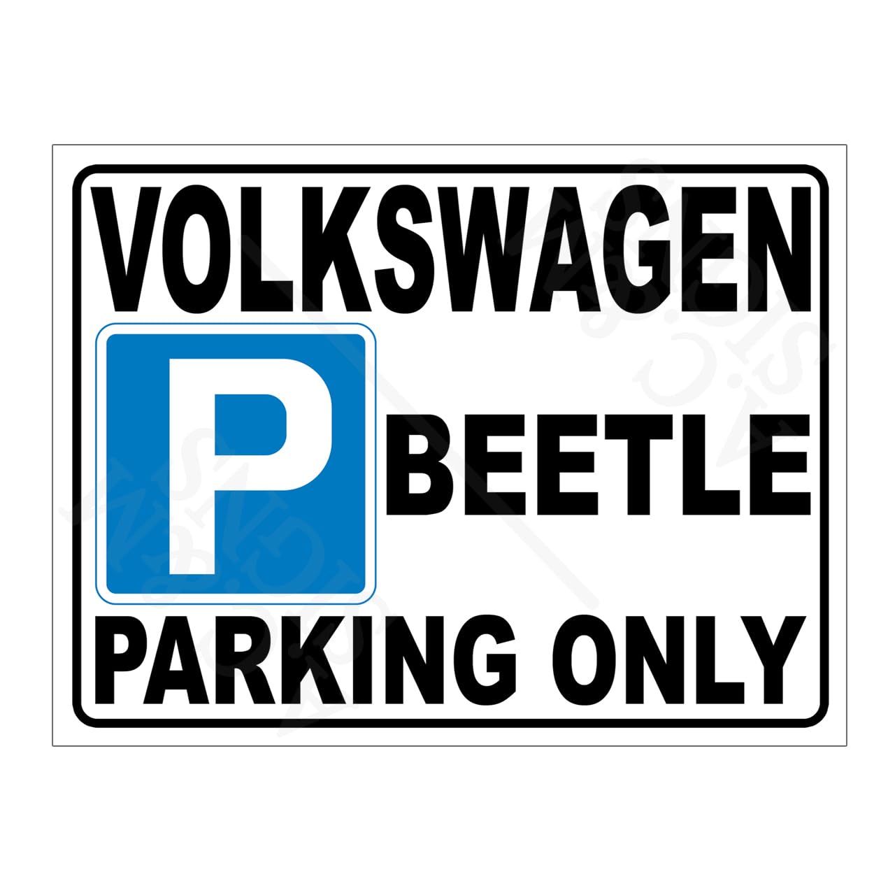 Metal Tin Sign Plaque VW Volkswagen Beetle Parking Only Man Cave Garage Workshop Shed Home Bar Print Poster Dad Gift Signs Ref15182 (8x6 inches (Approx) 20cmx15cm)