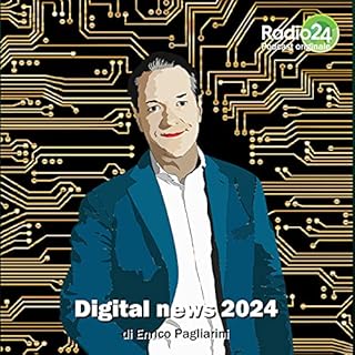Digital News, le notizie di 2024 copertina