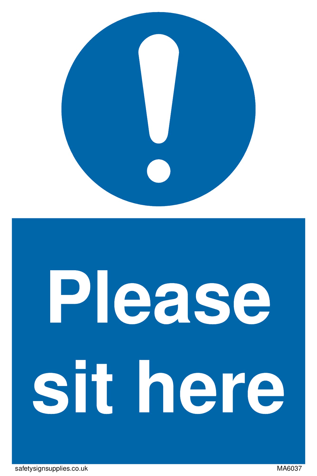Pack of five - Please sit here with mandatory symbol Sign - 100x150mm - A6P